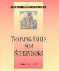 Training Skills for Supervisors