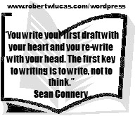 Inspirational Writing Quote - Sean Connery