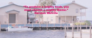 Inspirational Quote for Authors - Herman Melvin Inspirational Quote for Authors - Herman Melvin