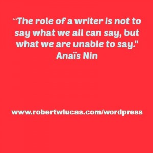 Motivational Writing Quote - Anaïs Nin