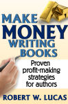 MAKE MONEY WRITING BOOKS